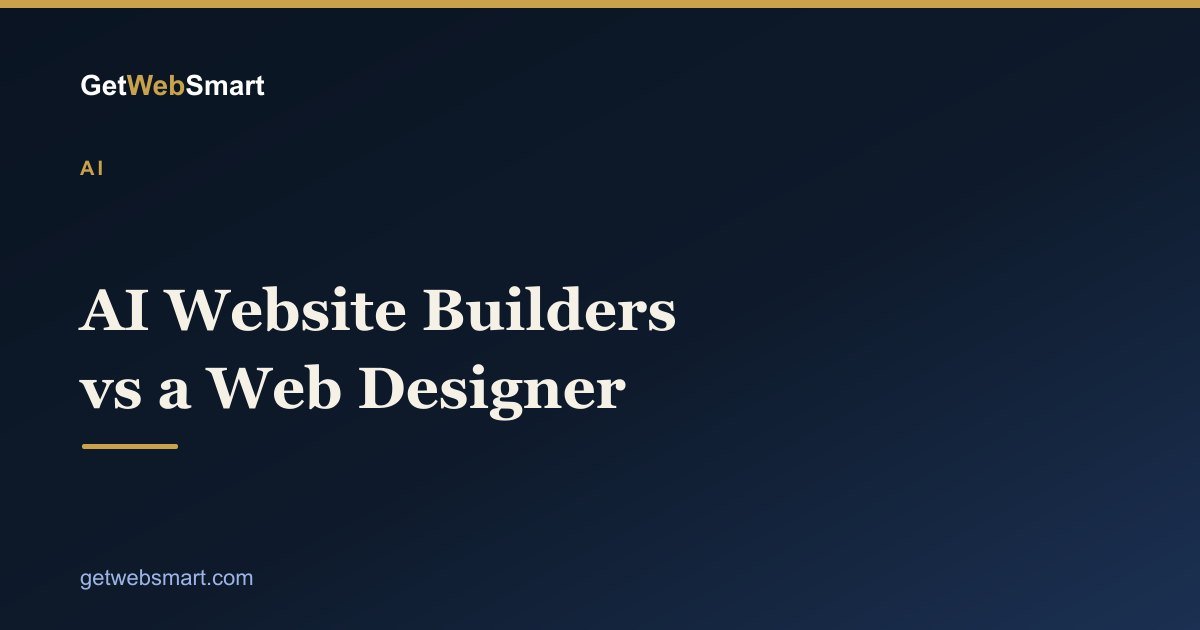AI Website Builders vs Hiring a Web Designer in 2026